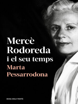 cover image of Mercè Rodoreda i el seu temps (amb pròleg nou)